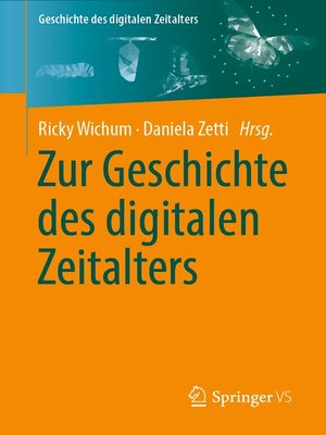 cover image of Zur Geschichte des digitalen Zeitalters